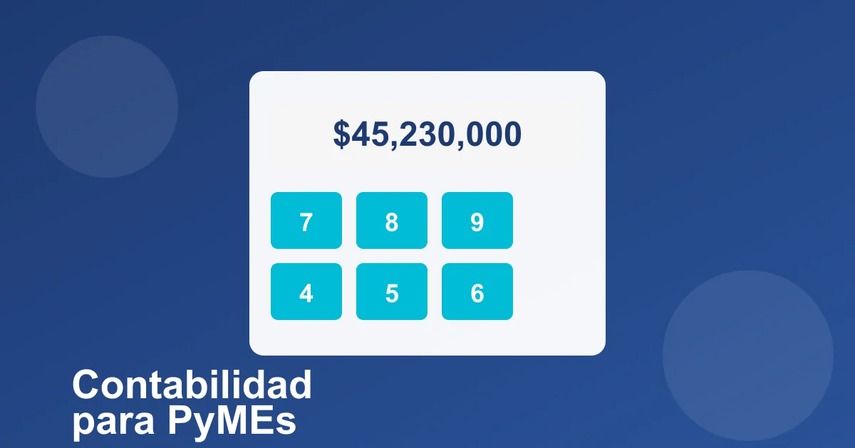 Guía Completa de Contabilidad para PyMEs en Colombia 2025